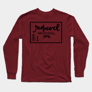 Redwood National Park Long Sleeve T-Shirt